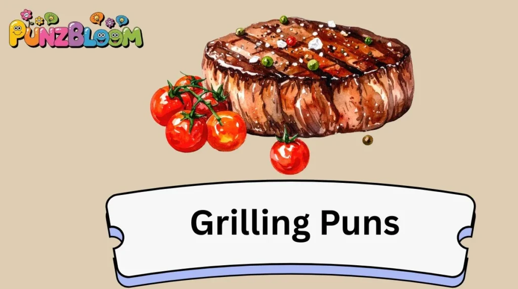 Grilling Puns