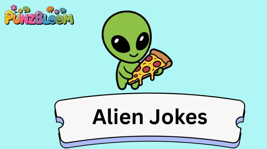 Alien Jokes