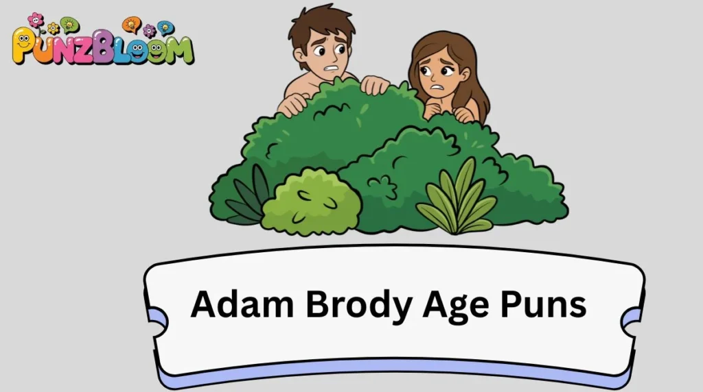 Adam Brody Age Puns