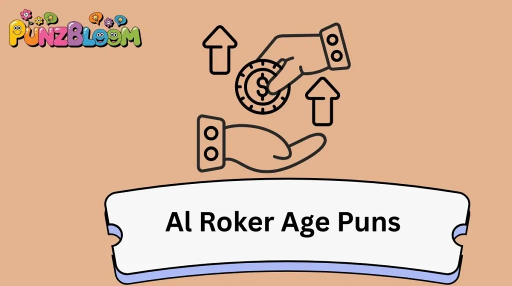 Al Roker Age Puns