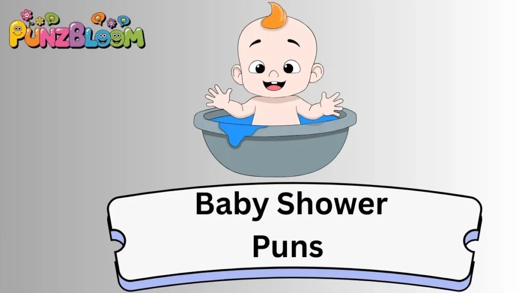 Baby Shower Puns