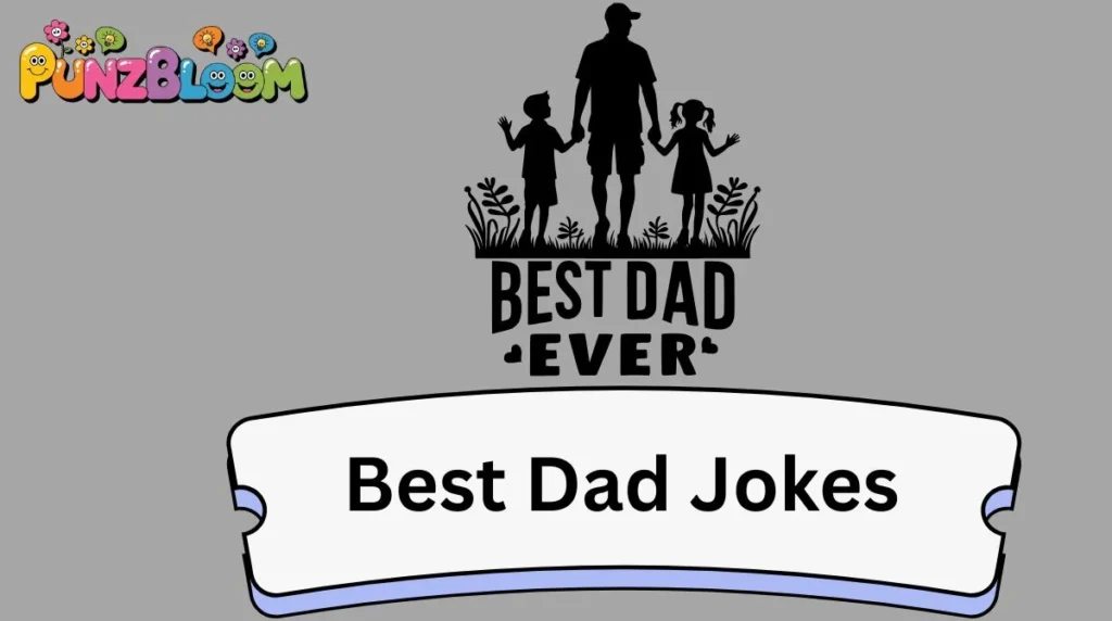 Best Dad Jokes