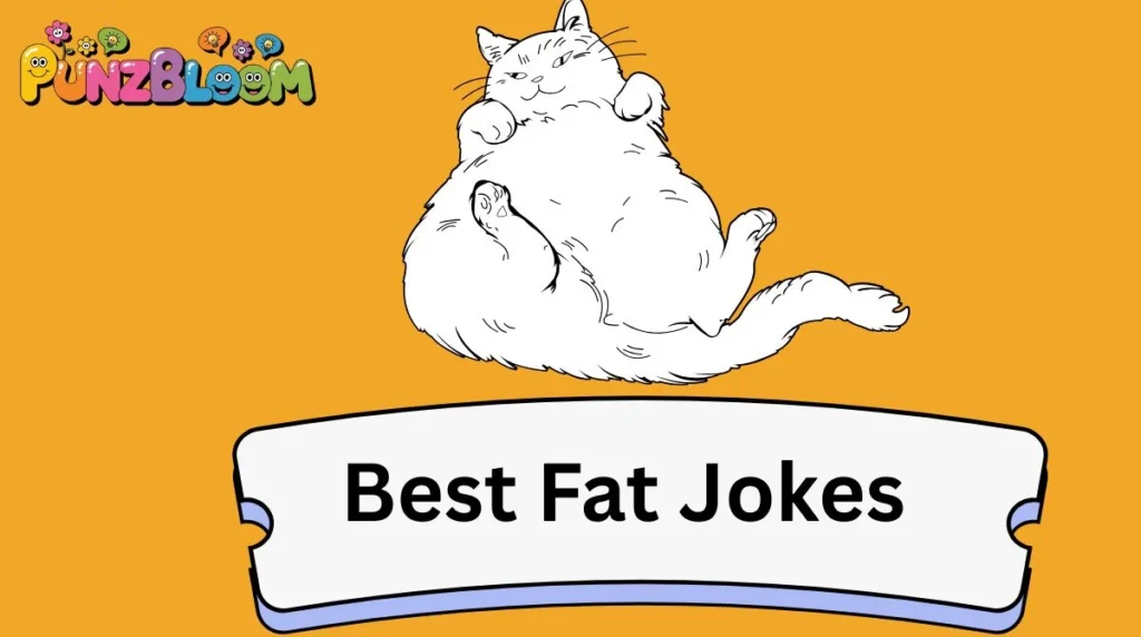 Best Fat Jokes