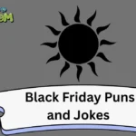 Black Friday Puns and Jokes
