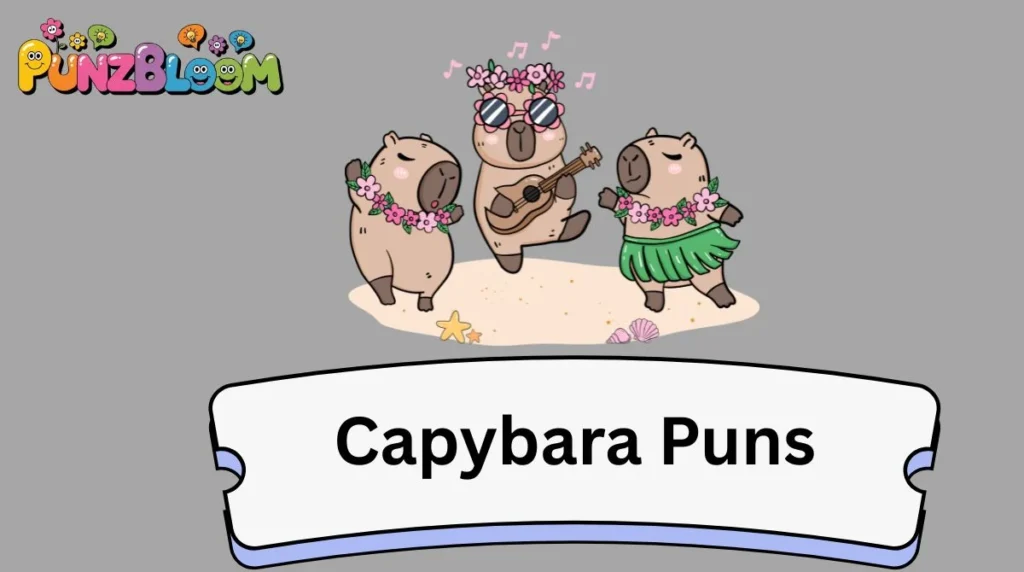 Capybara Puns