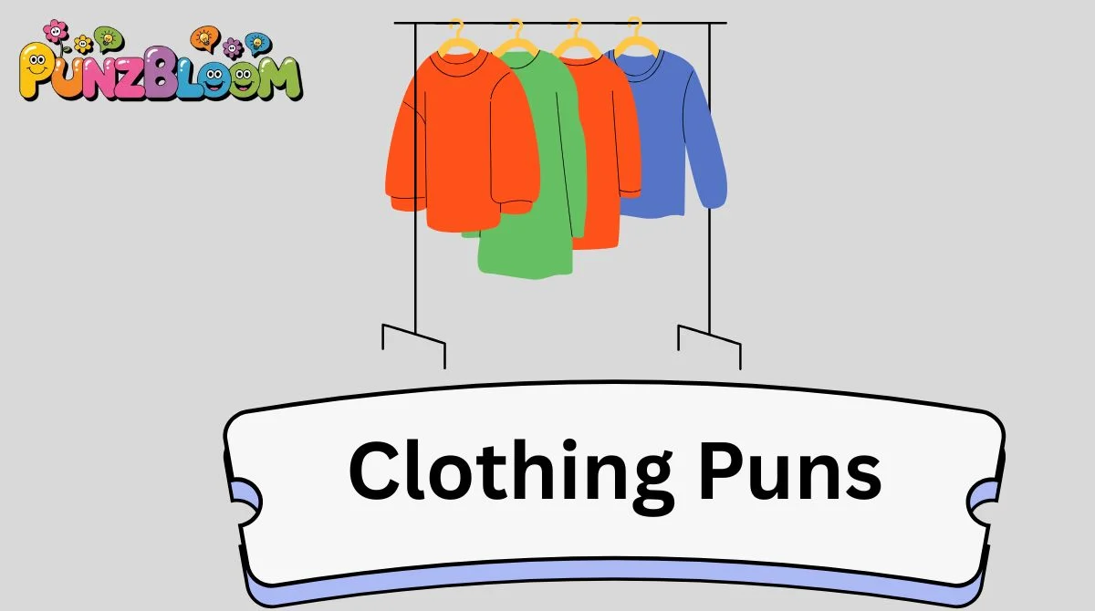 Clothing Puns