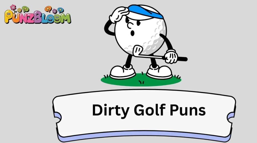 Dirty Golf Puns