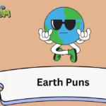 Earth Puns