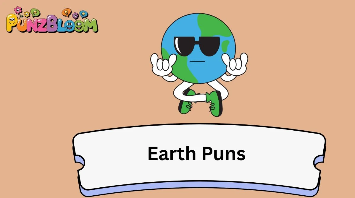 Earth Puns