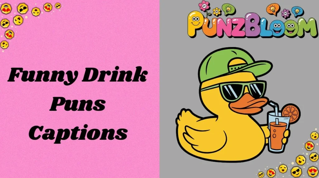Funny Drink Puns Captions
