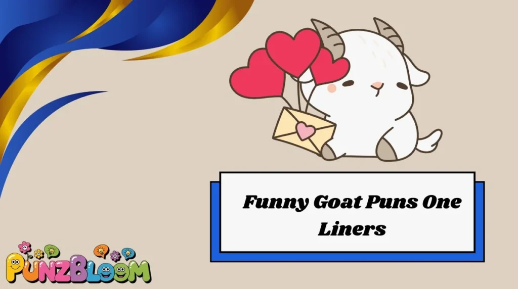 Funny Goat Puns One Liners