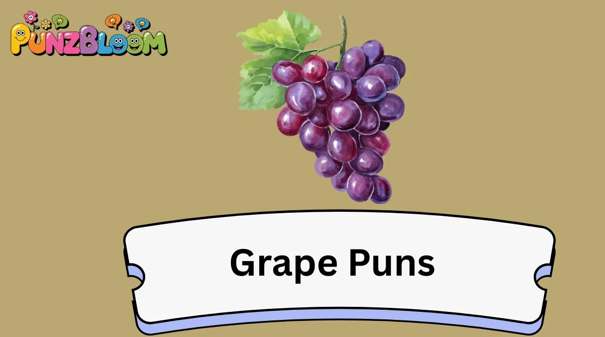 Grape Puns