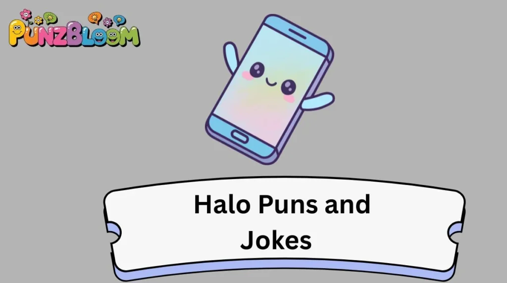 Halo Puns and Jokes