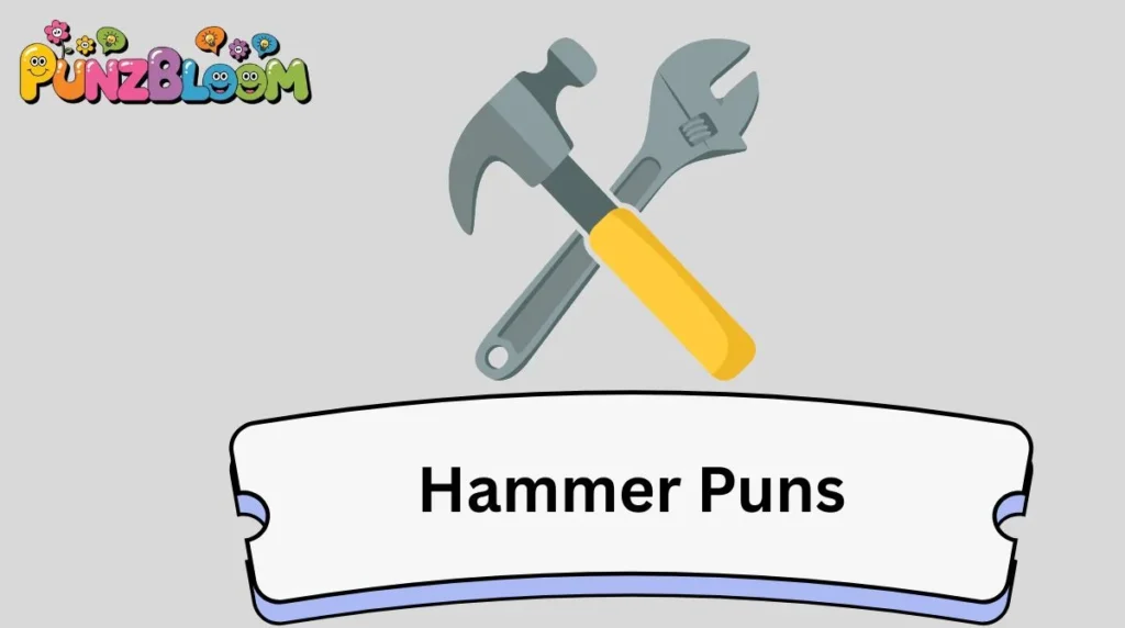 Hammer Puns