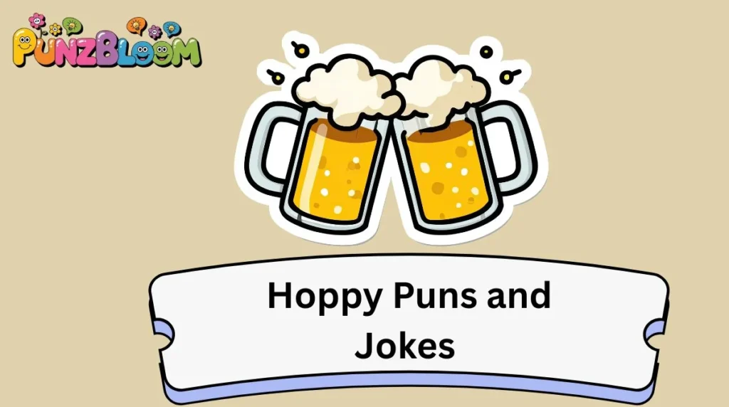 Hoppy Puns and Jokes