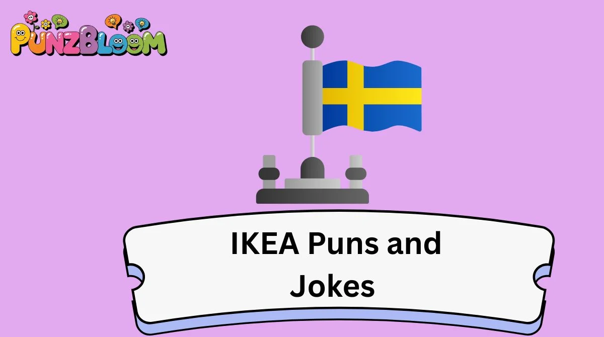 IKEA Puns and Jokes