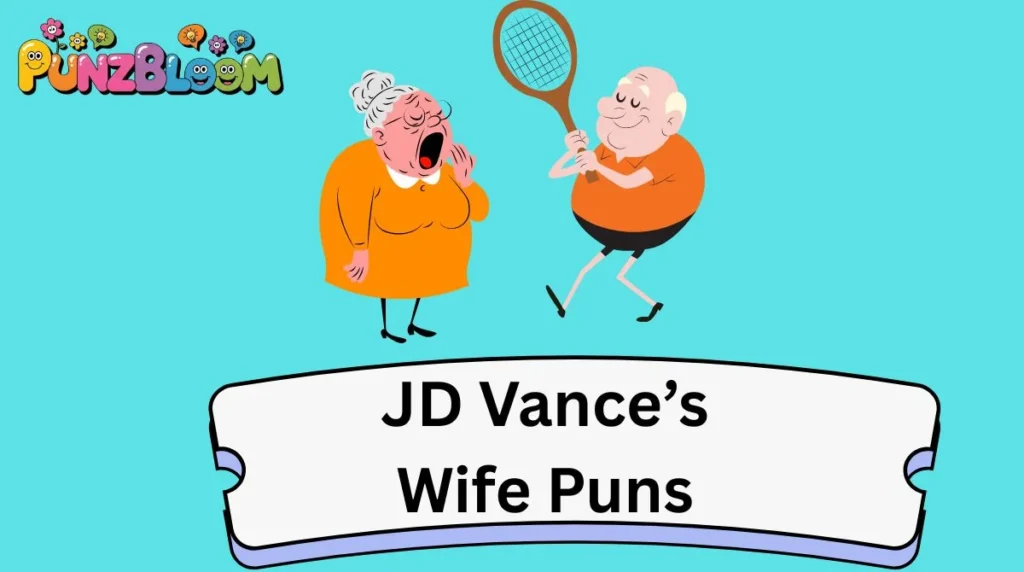 JD Vance’s Wife Puns