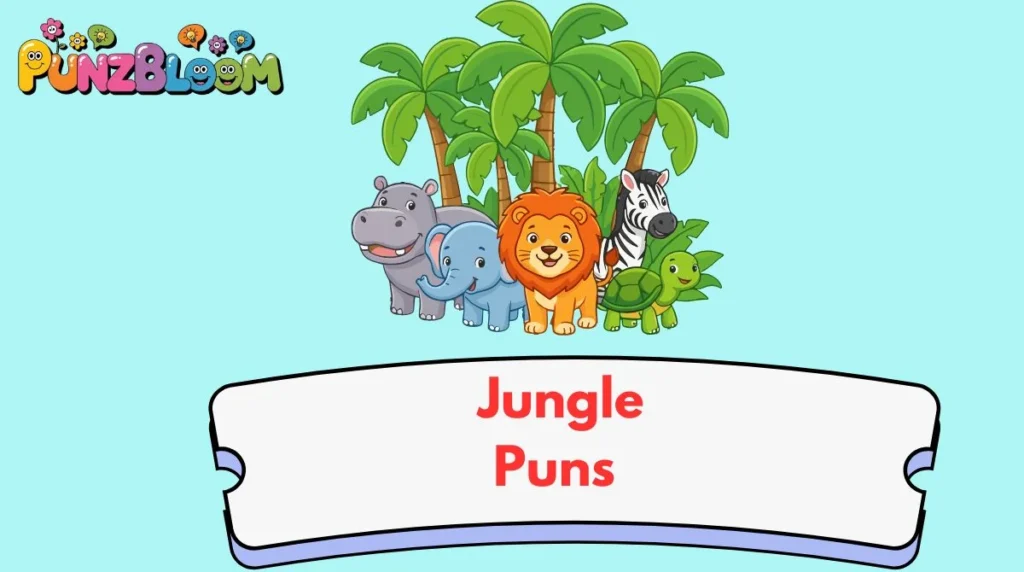 Jungle Puns