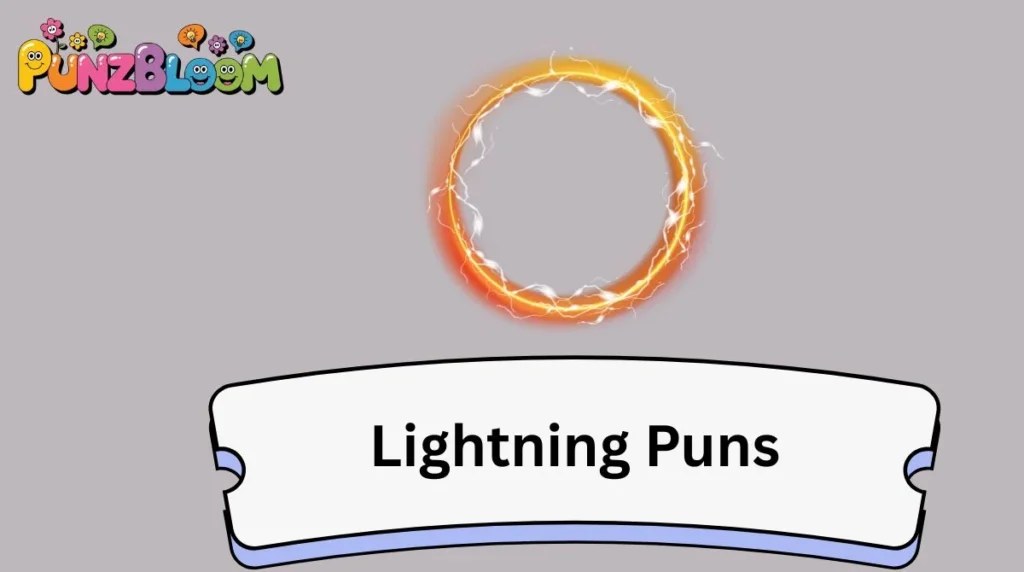 Lightning Puns
