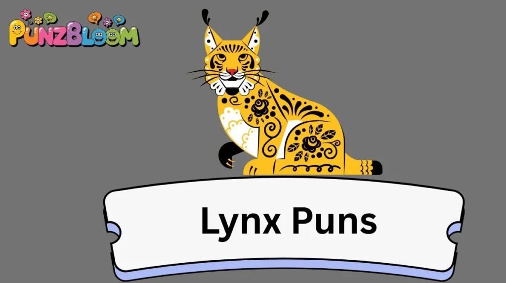 Lynx Puns