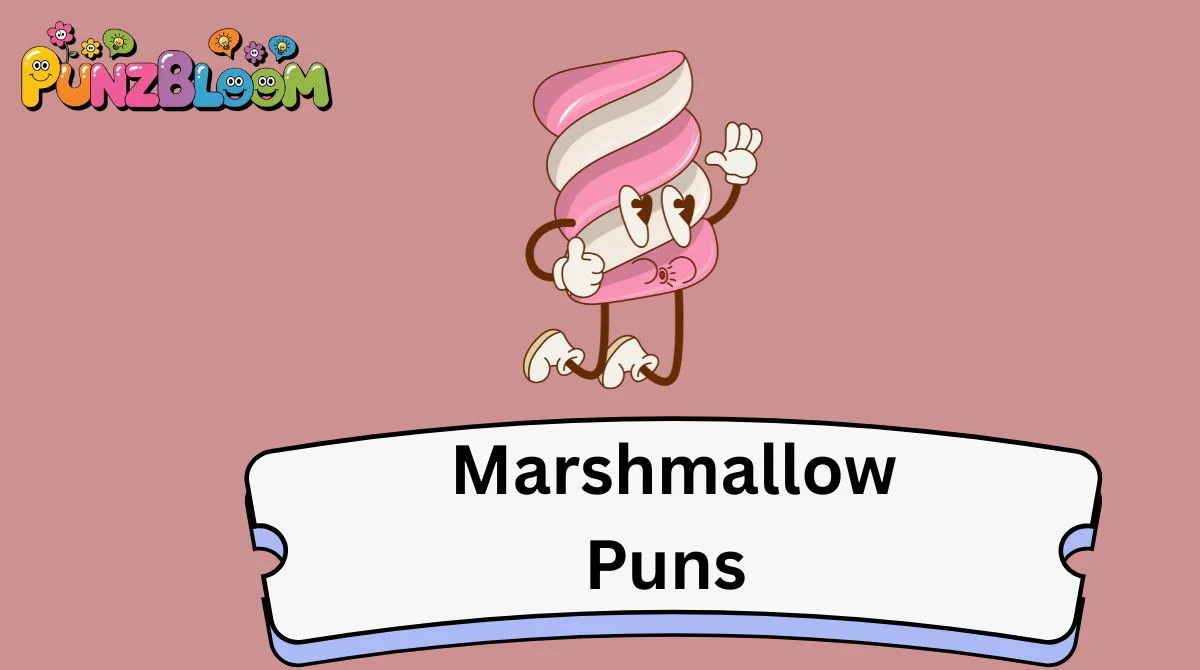 Marshmallow Puns