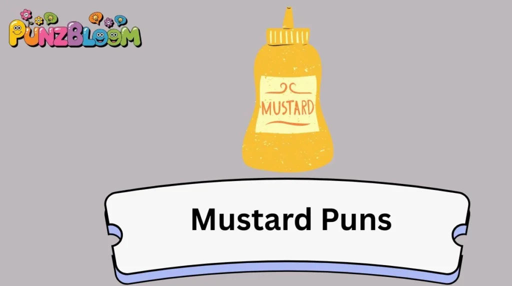 Mustard Puns