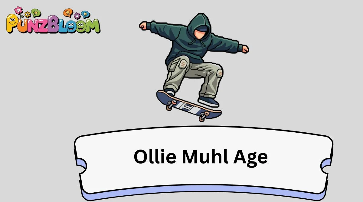 Ollie Muhl Age