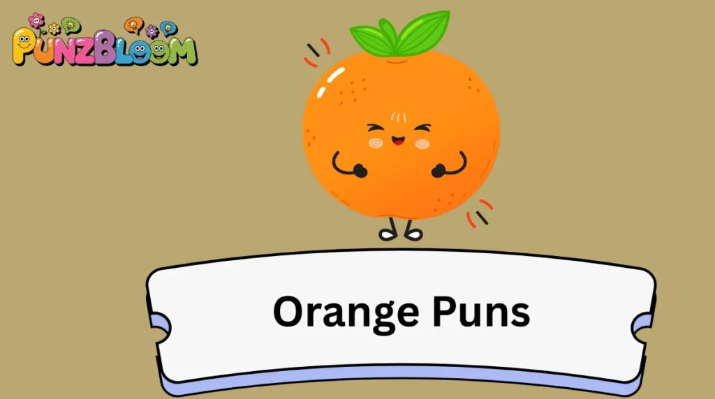 Orange Puns