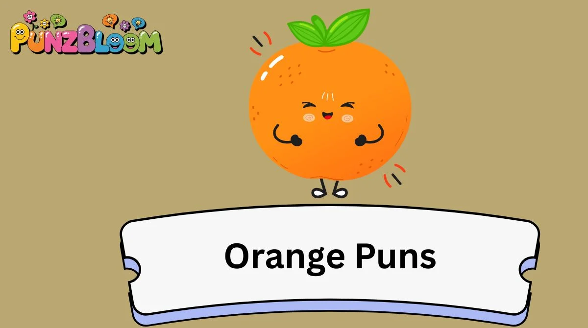 Orange Puns