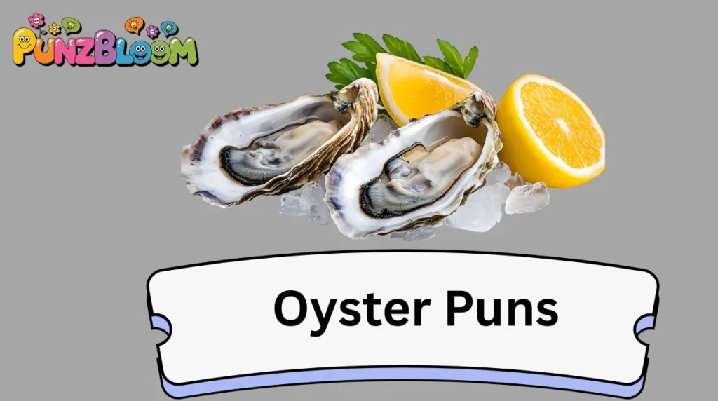 Oyster Puns