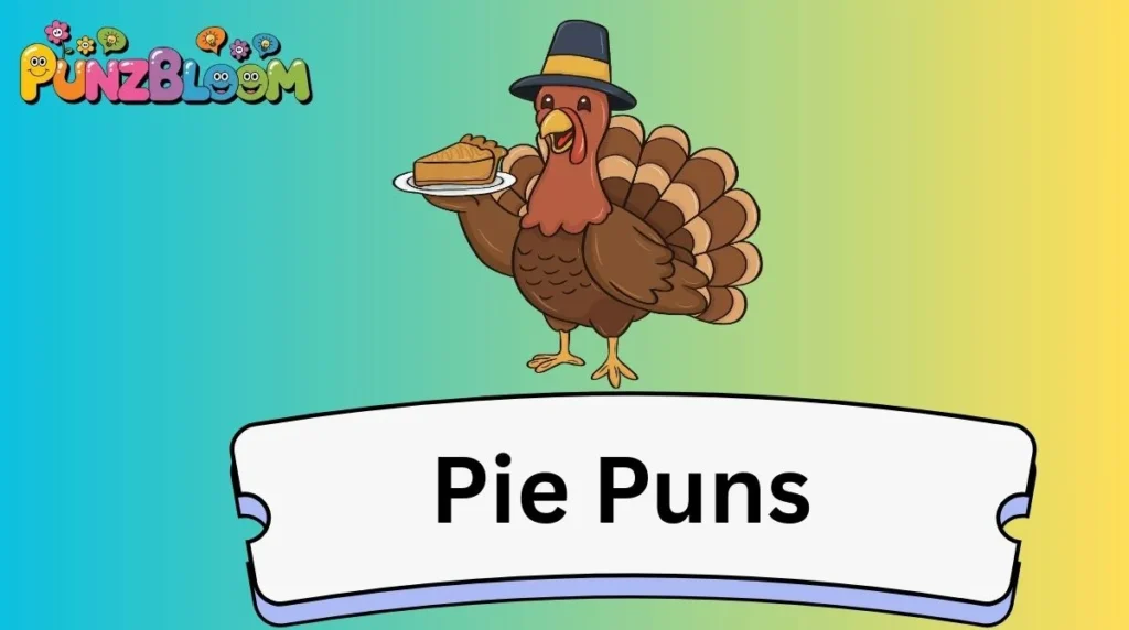 Pie Puns