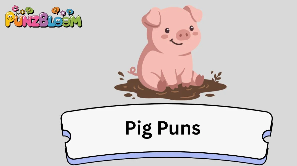 Pig Puns