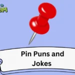 Pin Puns and Jokes