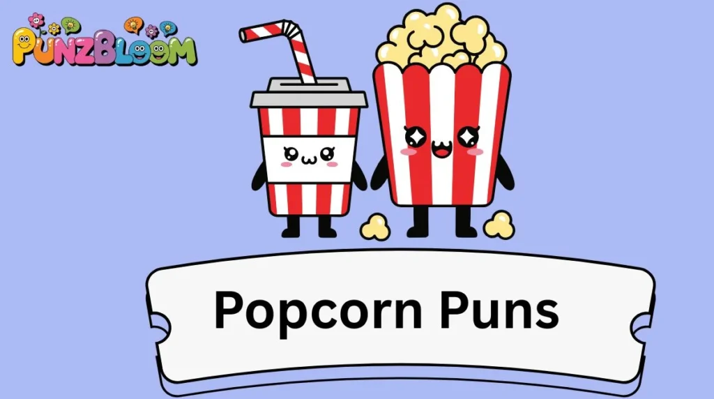 Popcorn Puns