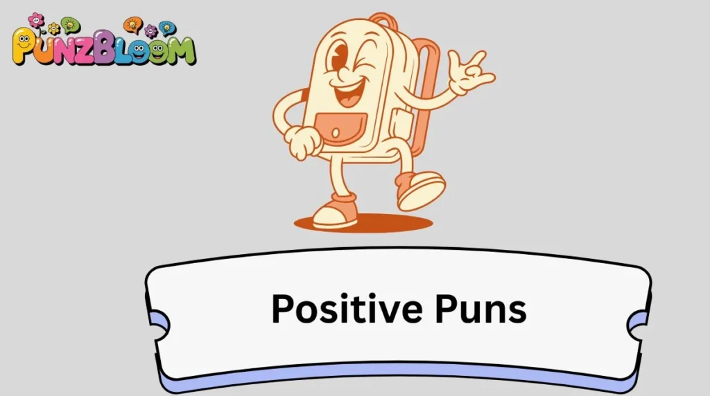 Positive Puns