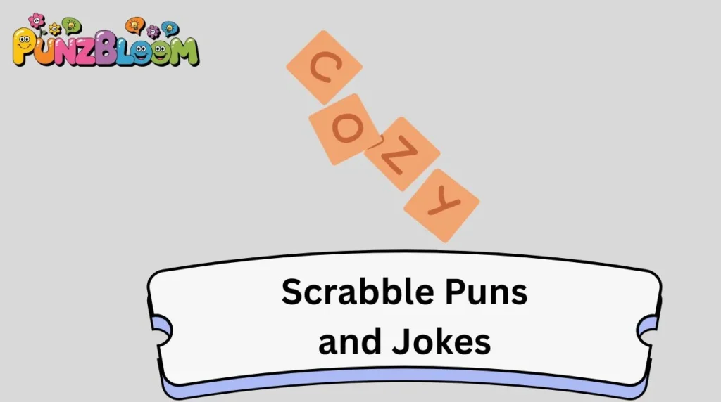 Scrabble Puns and Jokes