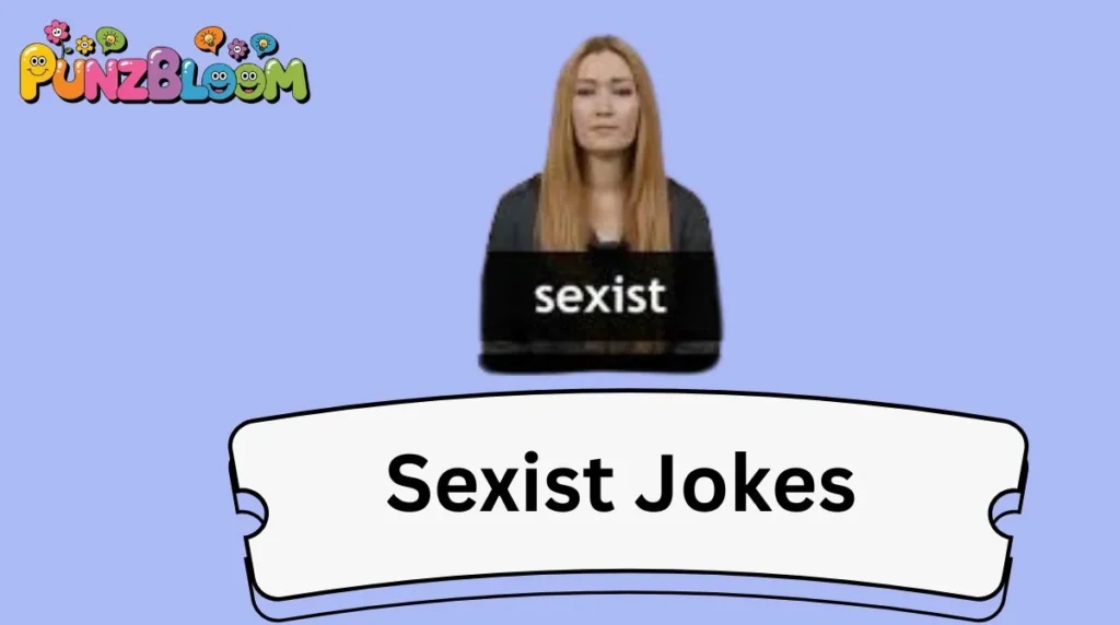 Sexist Jokes