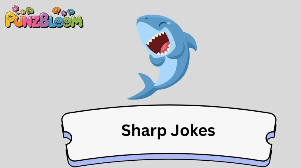 Sharp Jokes