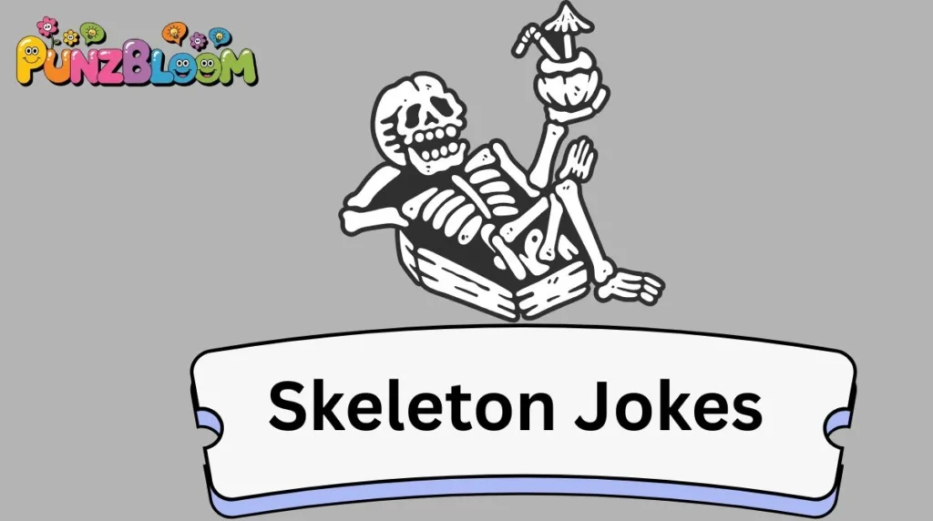 Skeleton Jokes