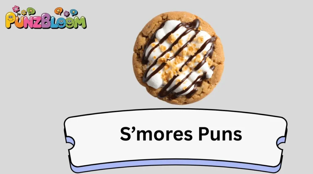 S’mores Puns
