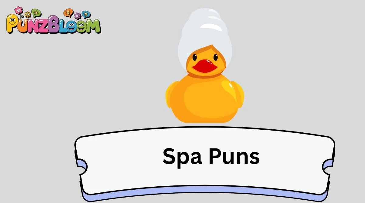 Spa Puns