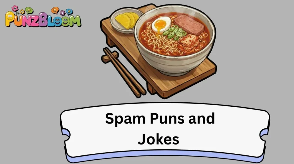 Spam Puns and Jokes