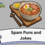Spam Puns and Jokes