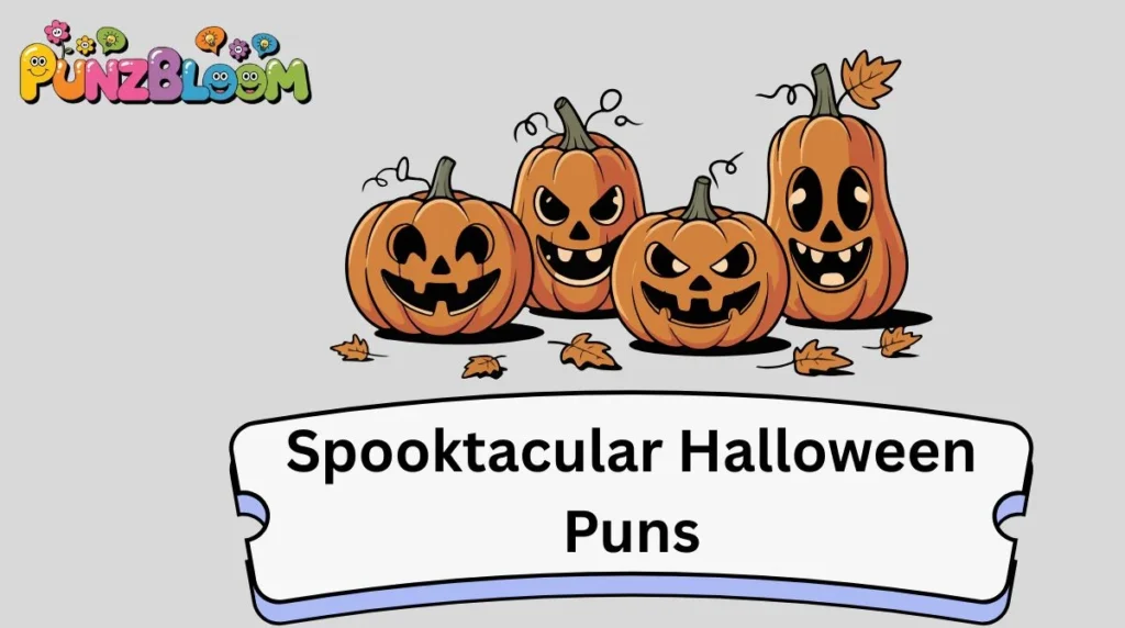Spooktacular Halloween Puns