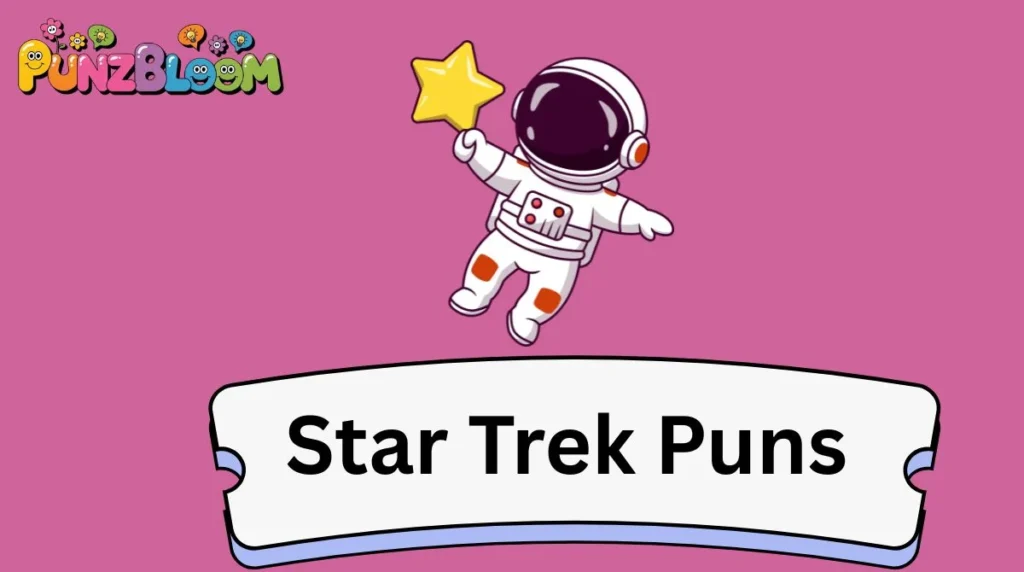 Star Trek Puns