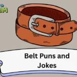 Belt Puns and Jokes