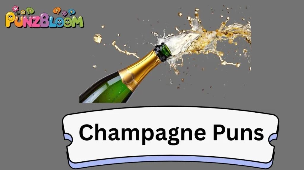 Champagne Puns