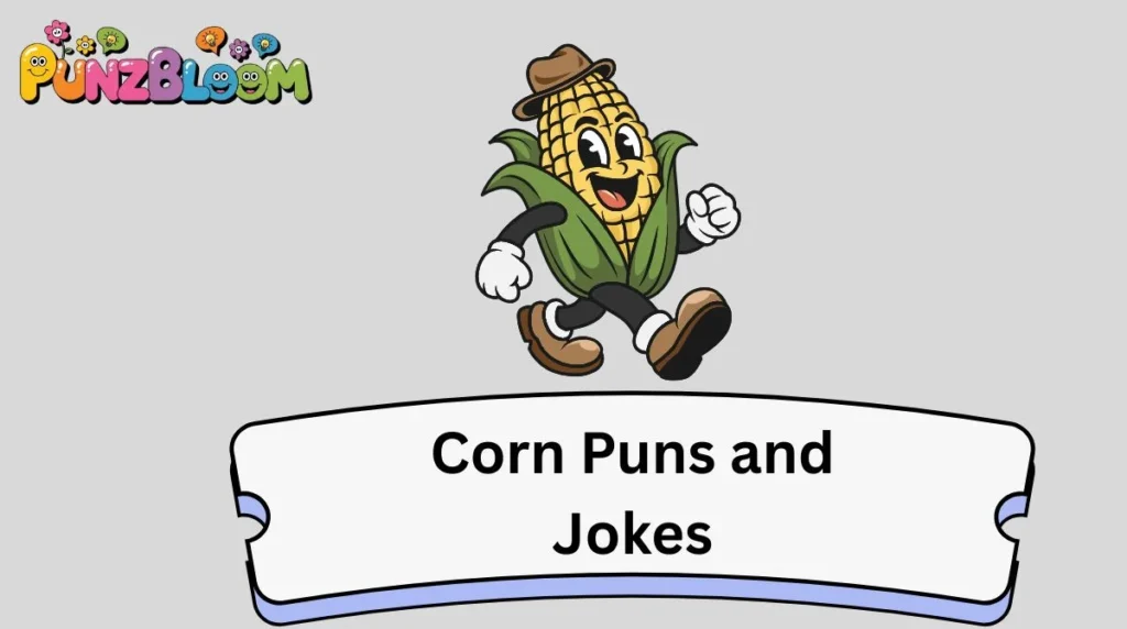 Corn Puns and Jokes