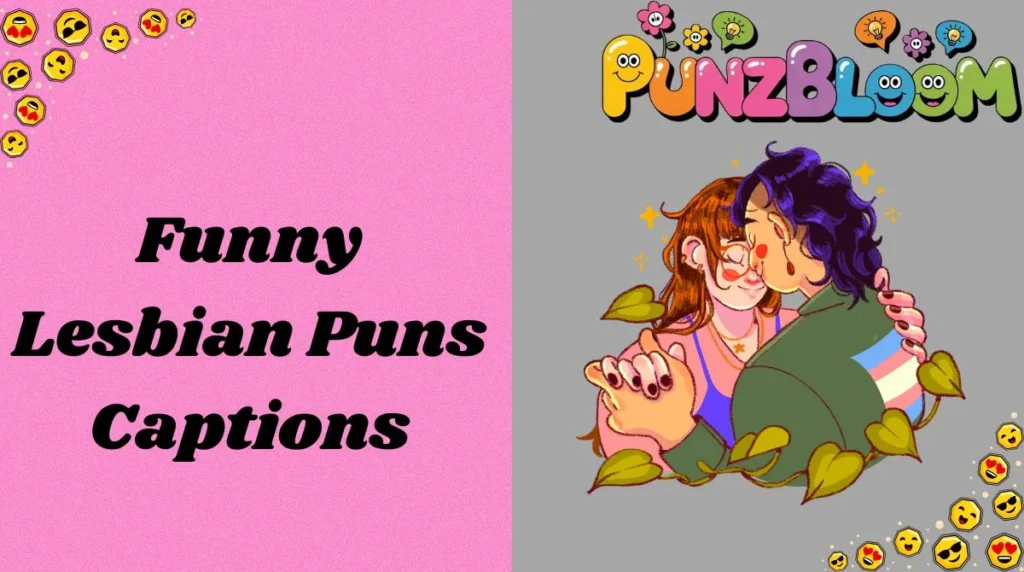 Funny Lesbian Puns Captions