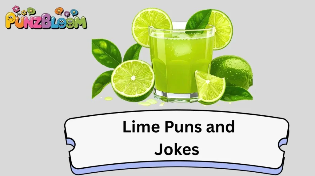 Lime Puns and Jokes